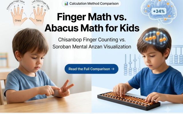 Finger Math vs. Abacus Math for Kids: 2026 Comparison & Guide