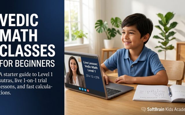 Vedic Math Online Classes for Beginners: Parent Guide (2026)
